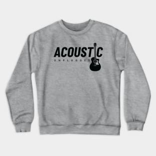 Acoustic Unplugged Acoustic Guitar Light Theme Crewneck Sweatshirt